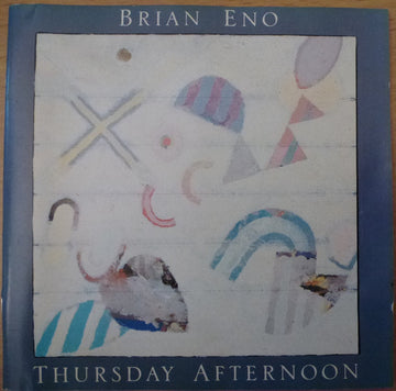 Brian Eno : Thursday Afternoon (CD, Album, RE)