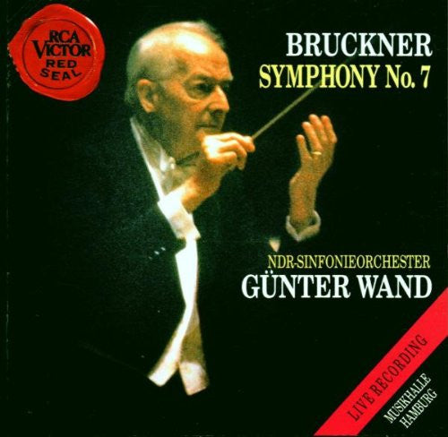 Anton Bruckner - NDR Sinfonieorchester, Günter Wand : Symphony No. 7 (CD)