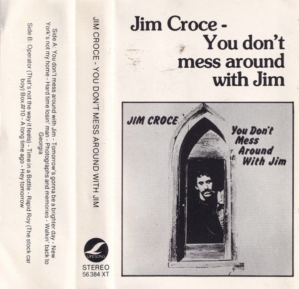 Jim Croce : You Don't Mess Around With Jim (Cass, Album, RE, Dol)