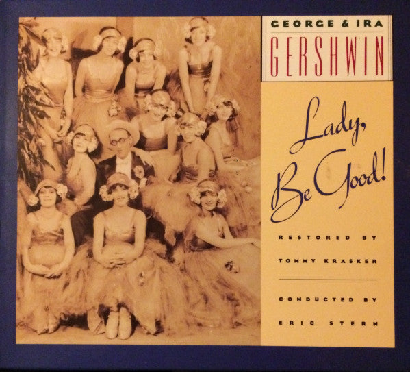 George Gershwin, Ira Gershwin : Lady, Be Good! (1992 Studio Cast) (CD, Album)