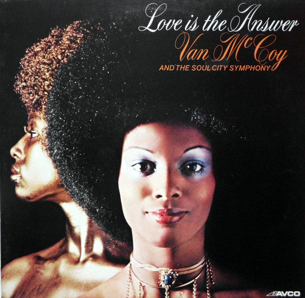 Van McCoy & The Soul City Symphony : Love Is The Answer (LP, Album)