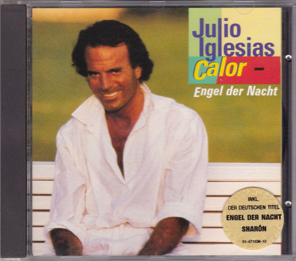 Julio Iglesias : Calor - Engel Der Nacht (CD, Album)