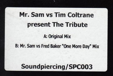 Mr. Sam vs Tim Coltrane Presents The Tribute (2) : One More Day (12", Promo)