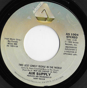 Air Supply : Two Less Lonely People In The World (7", Single, Styrene, Ter)