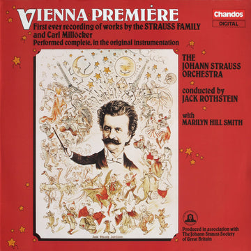 The Johann Strauss Orchestra, Jack Rothstein, Marilyn Hill Smith : Vienna Premiere - First Ever Recording Of Works By The Strauss Family And Carl Millocker (LP)