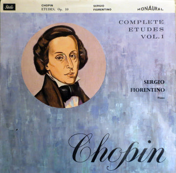 Frédéric Chopin, Sergio Fiorentino : Complete Etudes Vol.1 (LP, Album, Mono)