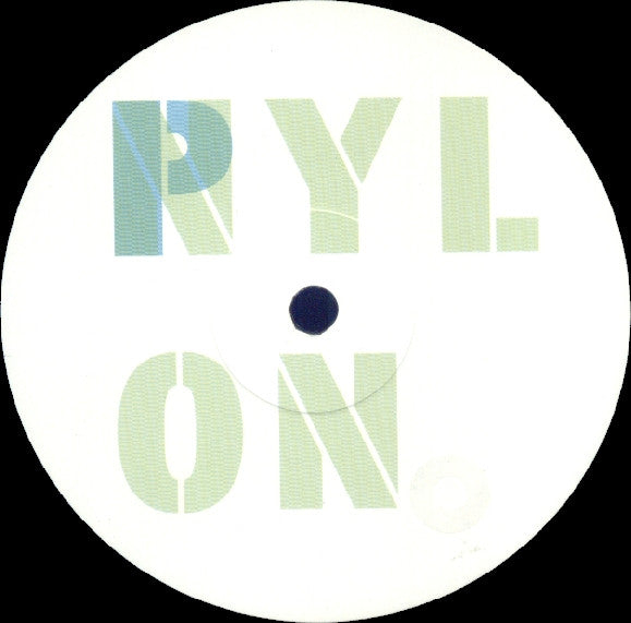 Nylon Pylon : Pushin' (12")