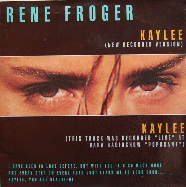 René Froger : Kaylee (7", Single)