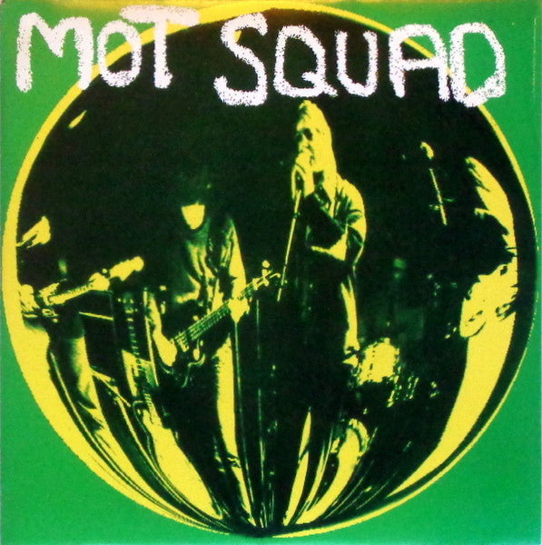 Mot Squad : I Feel Love / Kiss Me (7", Single, Gre)