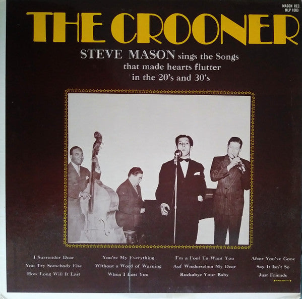 Steve Mason (11) : The Crooner (LP, Album, Mono)