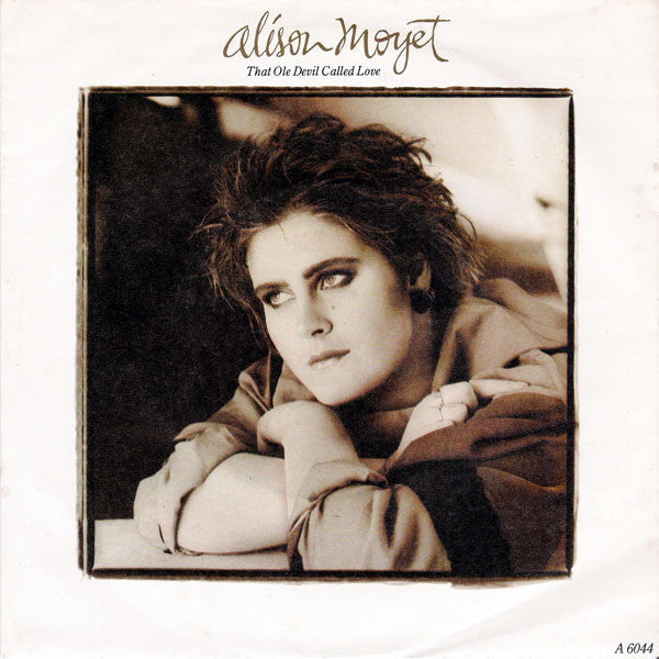 Alison Moyet : That Ole Devil Called Love (7", Single, Ora)