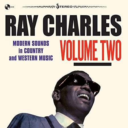 Ray Charles : Modern Sounds In Country And Western Music Volume Two (CD, Album, RE)