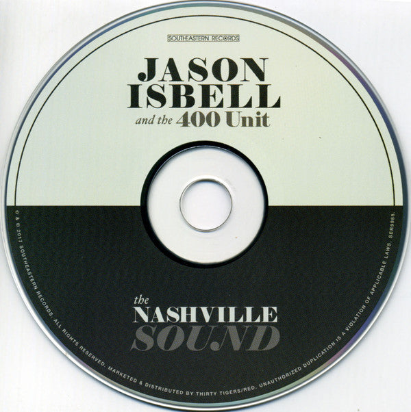 Jason Isbell And The 400 Unit : The Nashville Sound (CD, Album)
