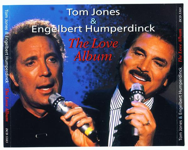 Tom Jones & Engelbert Humperdinck : The Love Album (2xCD, Comp)