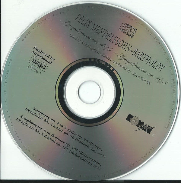 Felix Mendelssohn-Bartholdy - London Symphony Orchestra (2) Conducted By Alfred Scholz : Symphonies No. 4 & 5 / Symphonien Nr. 4 & 5 (CD, Comp)