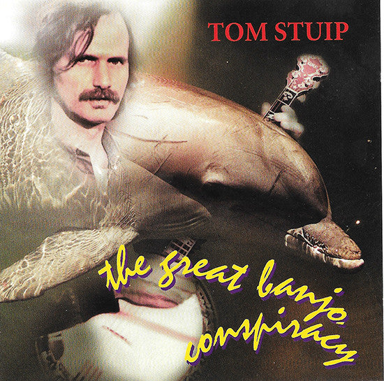 Tom Stuip : The Great Banjo Conspiracy (CD, Comp)