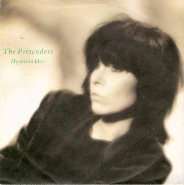 The Pretenders : Hymn To Her (7", Single)