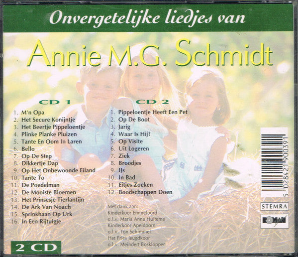 Annie M.G. Schmidt : Onvergetelijke Liedjes van Annie M.G. Schmidt (2xCD, Comp)