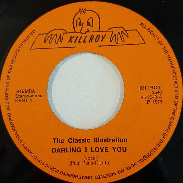 The Classic Illustration : Darling I Love You (7", Single, Mono)