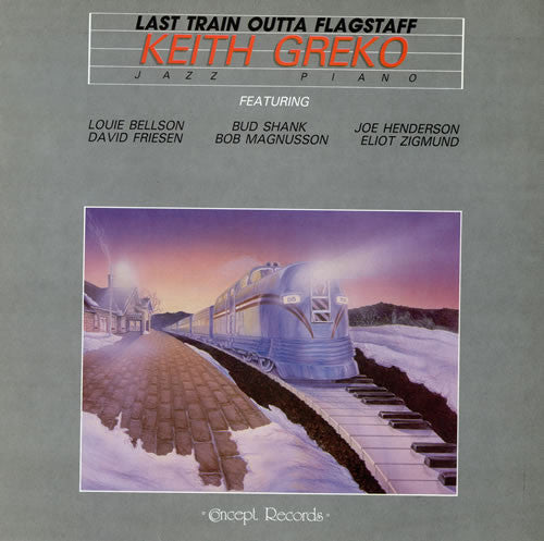 Keith Greko : Last Train Outta Flagstaff (LP, Album)
