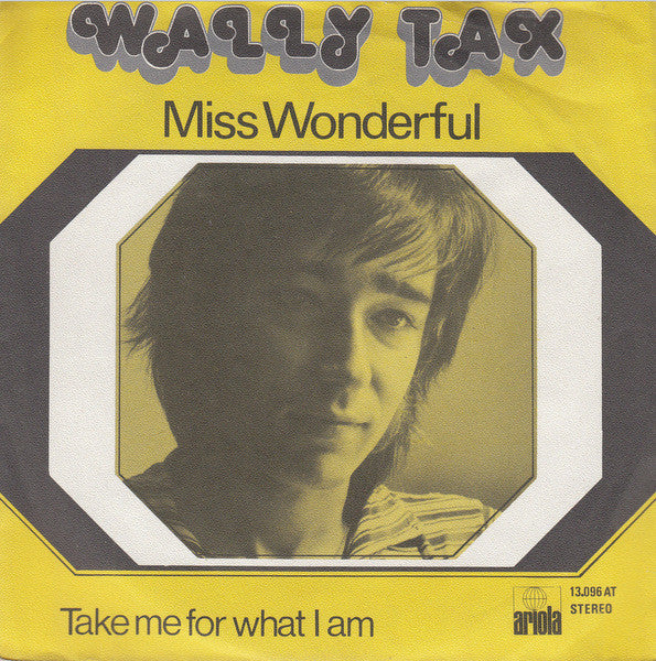 Wally Tax : Miss Wonderful (7", Single)