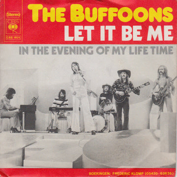 The Buffoons : Let It Be Me (7", Single)