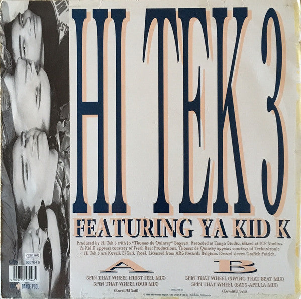 Hi Tek 3 Featuring Ya Kid K : Spin That Wheel (12", Maxi)