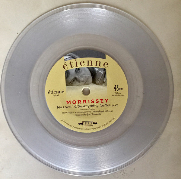 Morrissey : My Love, I'd Do Anything For You (7", Single, Cle)