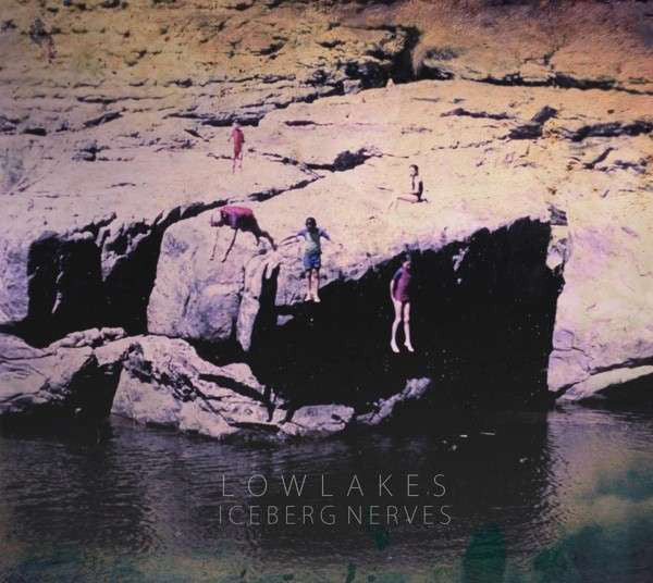 Lowlakes : Iceberg Nerves (CD, Album)