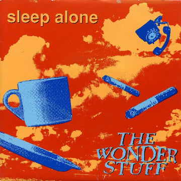 The Wonder Stuff : Sleep Alone (7", Single, Sil)