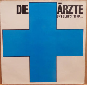 Die Ärzte : Uns Geht's Prima... (12", EP, Blu)