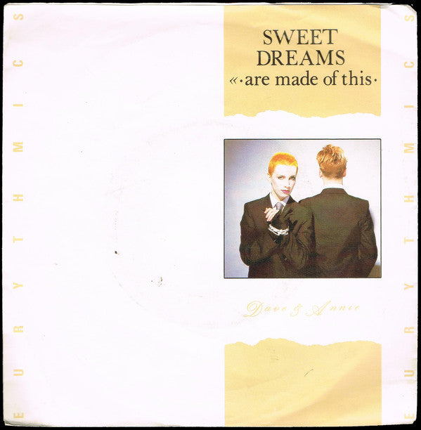 Eurythmics : Sweet Dreams (Are Made Of This) (7", Single)