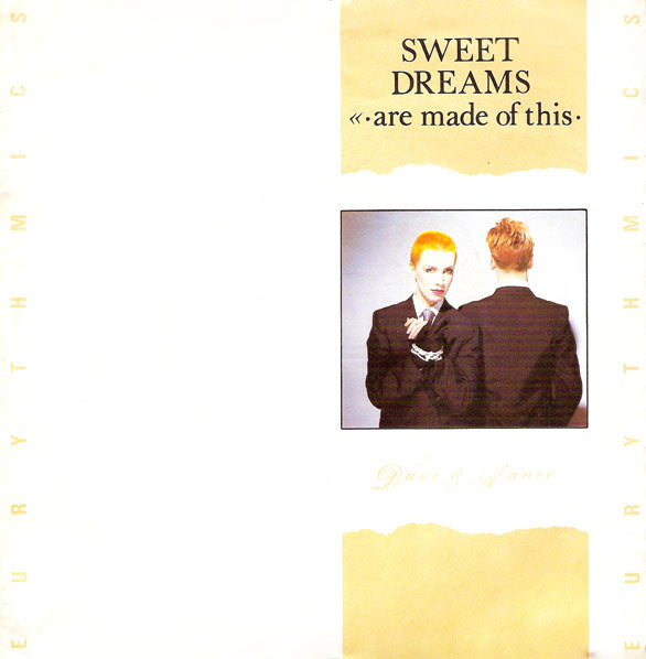 Eurythmics : Sweet Dreams (Are Made Of This) (7", Single)
