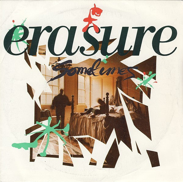 Erasure : Sometimes (7", Single)