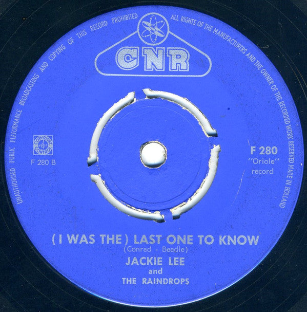Jackie Lee (2) And The Raindrops (2) : There's No One In The Whole Wide World (7", Single)