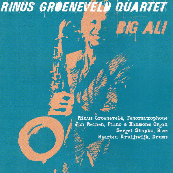 Rinus Groeneveld Quartet : Big Ali (CD, Album)