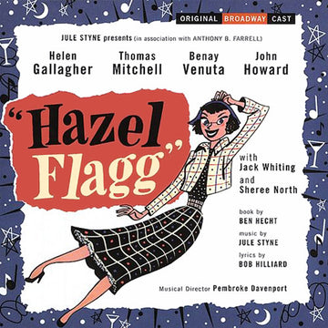 Various : Hazel Flagg (Original Broadway Cast) (CD, Album, Mono, RE, RM)