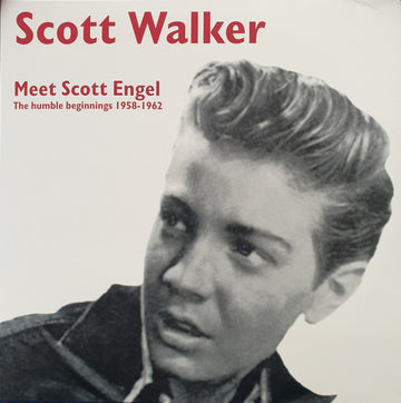 Scott Walker : Meet Scott Engel: The Humble Beginnings 1958-1962 (LP, Comp, RM, S/Edition)