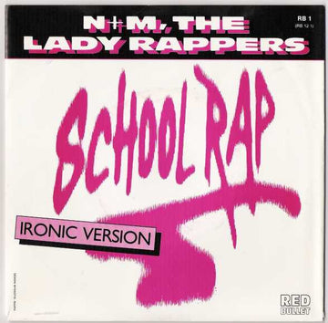 N+M, The Lady Rappers* : School Rap (7", Single)