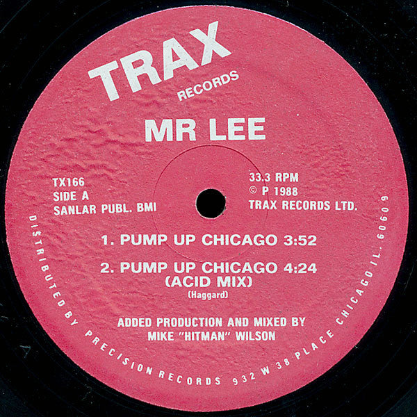 Mr. Lee : Pump Up Chicago (12")