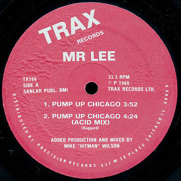 Mr. Lee : Pump Up Chicago (12")