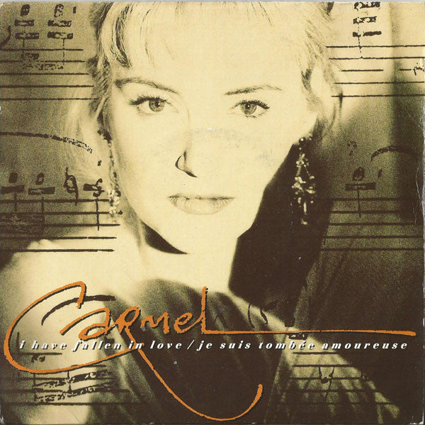 Carmel (2) : I Have Fallen In Love (Je Suis Tombé Amoureuse) (7", Single)