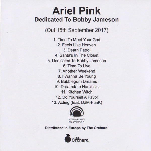 Ariel Pink : Dedicated To Bobby Jameson (CDr, Album, Promo)