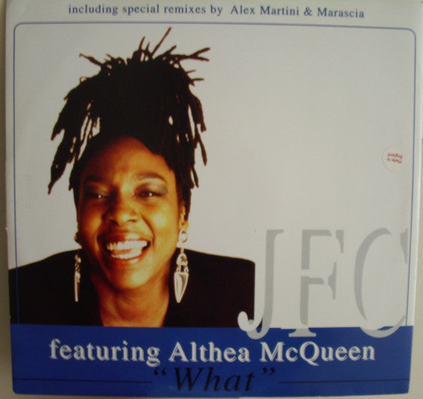 JFC Featuring Althea McQueen : What (12")