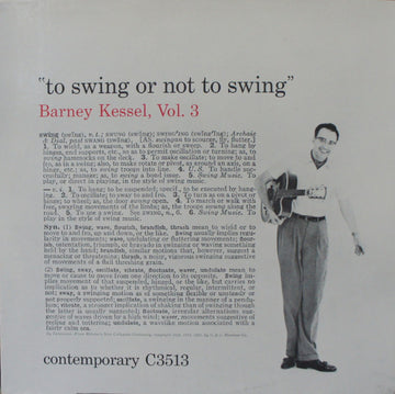 Barney Kessel : Vol. 3, To Swing Or Not To Swing (LP, Album, RE)