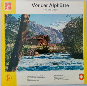 Kapelle Echo Von Adelboden : Vor Der Alphütte (LP, Album)