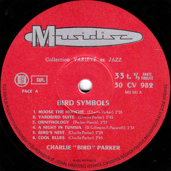 Charlie Parker : "Bird" Symbols (LP, Album, RE)