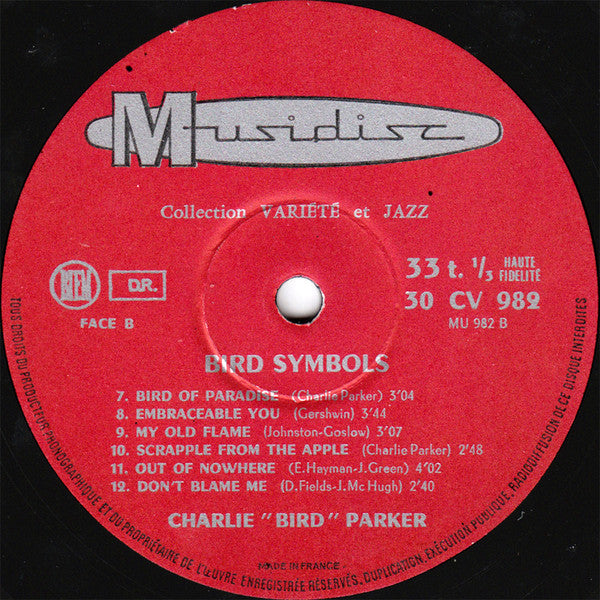Charlie Parker : "Bird" Symbols (LP, Album, RE)
