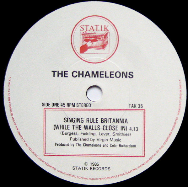 The Chameleons : Singing Rule Britannia (While The Walls Close In) (7", Single)