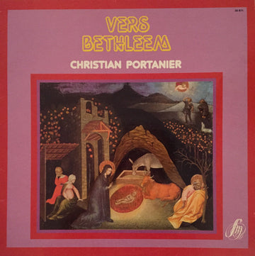 Christian Portanier : Vers Bethléem (LP)